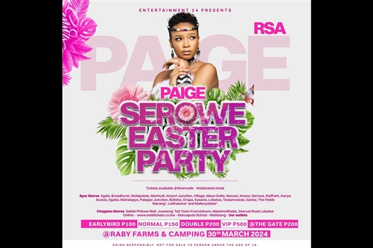 SEROWE EASTER PARTY FEAT PAIGE (RSA)